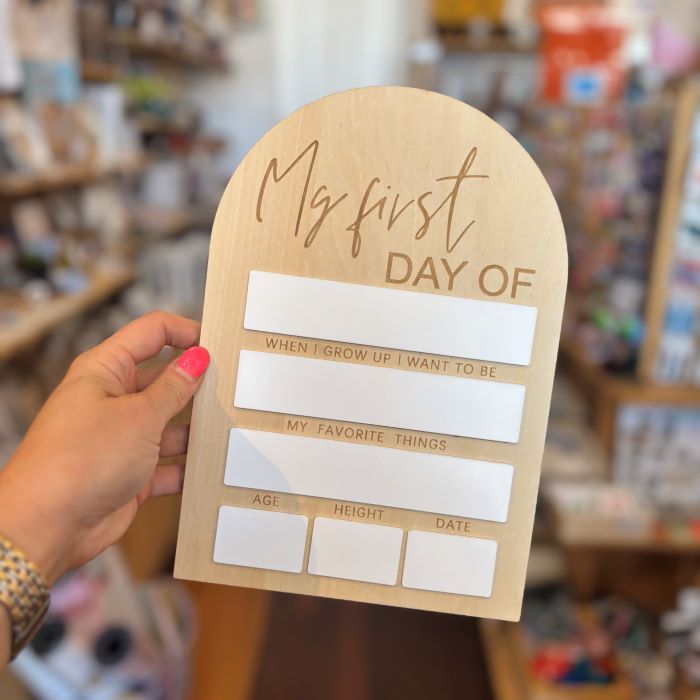 'First Day of' Board